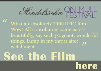 Mendelssohn on mull festival film